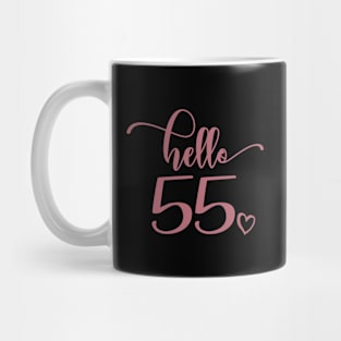 Hello Fifty-Five - Cute 55th Birthday Gift For Men & Women - 55th Wedding Anniversary Gift For Couple Mug